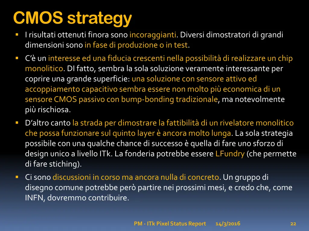 cmos strategy i risultati ottenuti finora sono