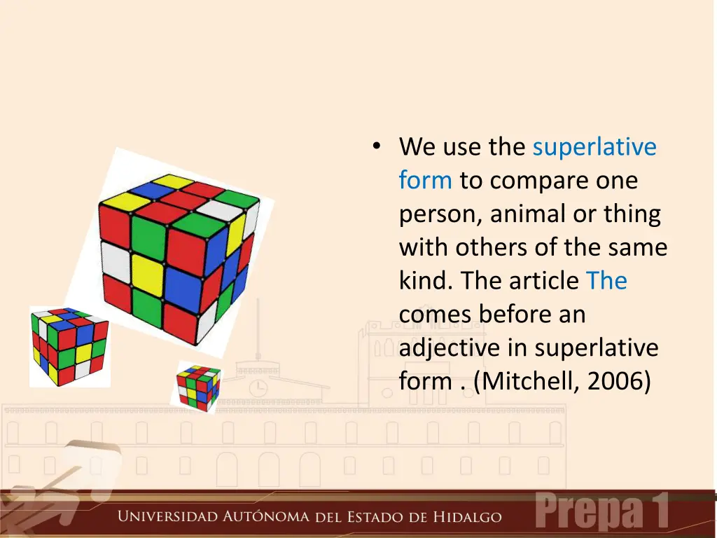 we use the superlative form to compare one person