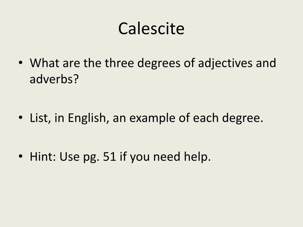 calescite 3