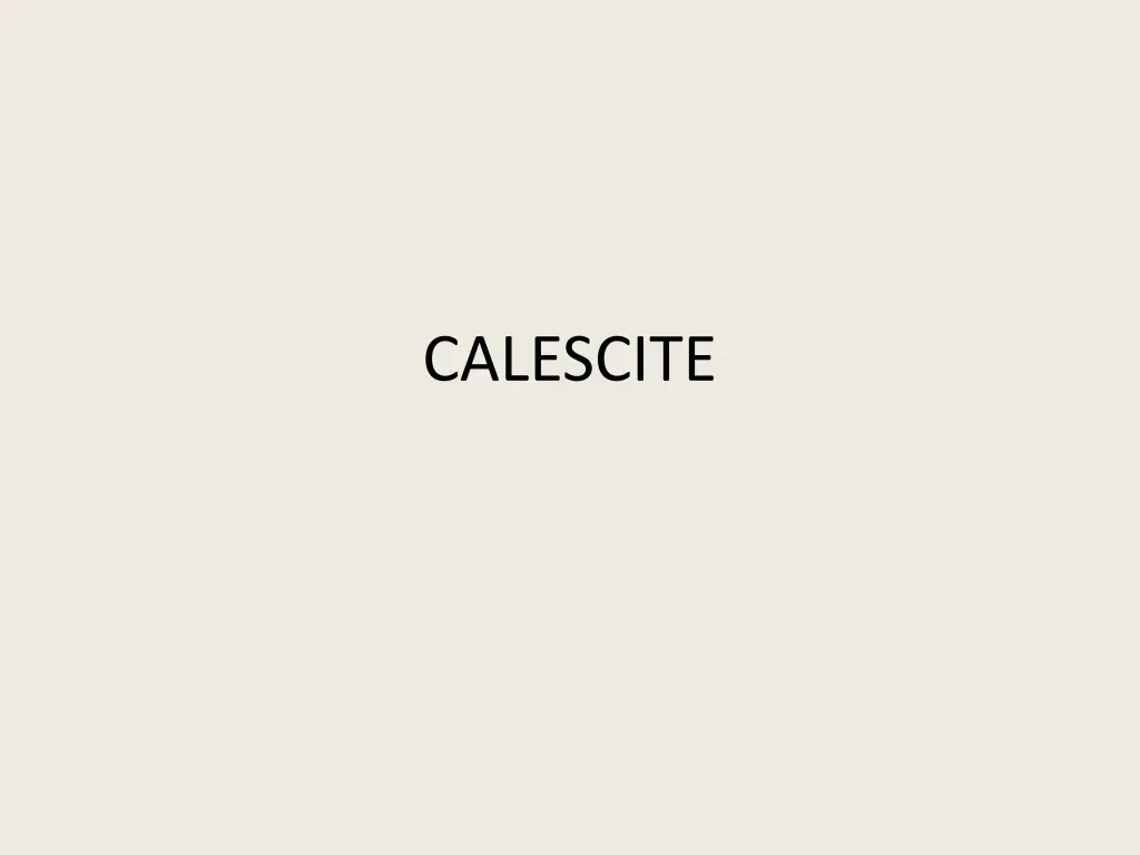 calescite 6