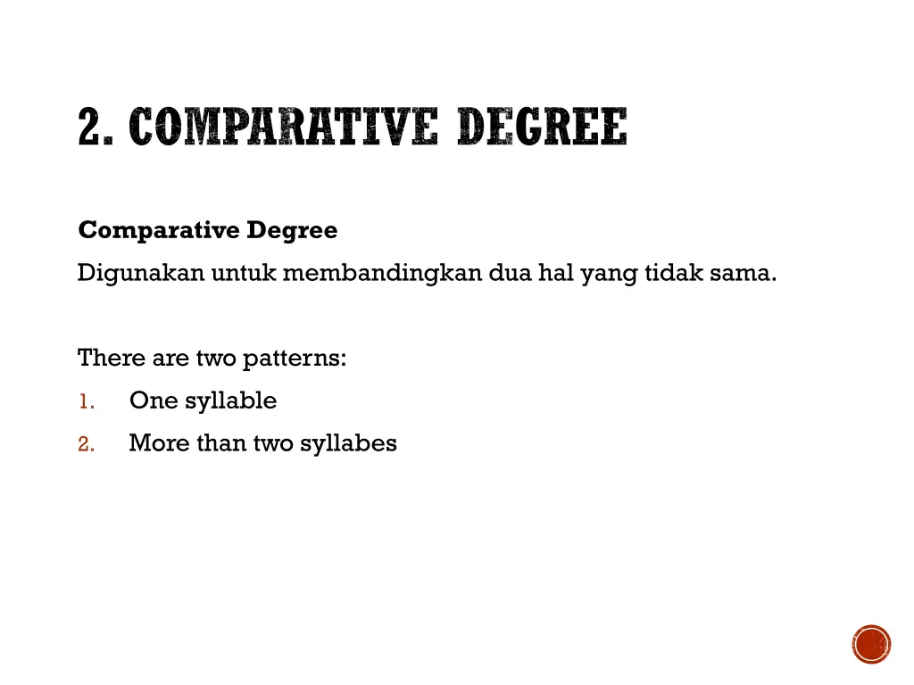 2 comparative degree 1