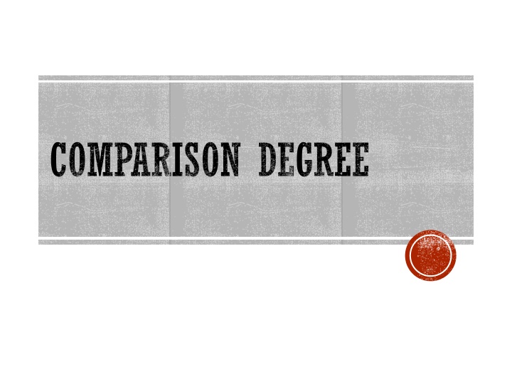 comparison degree