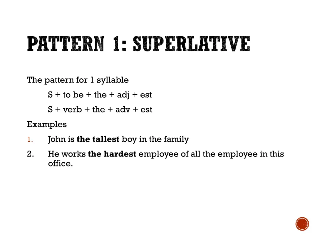 pattern 1 superlative