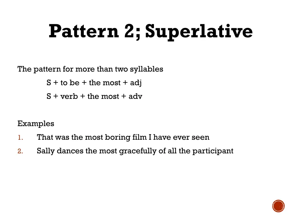 pattern 2 superlative