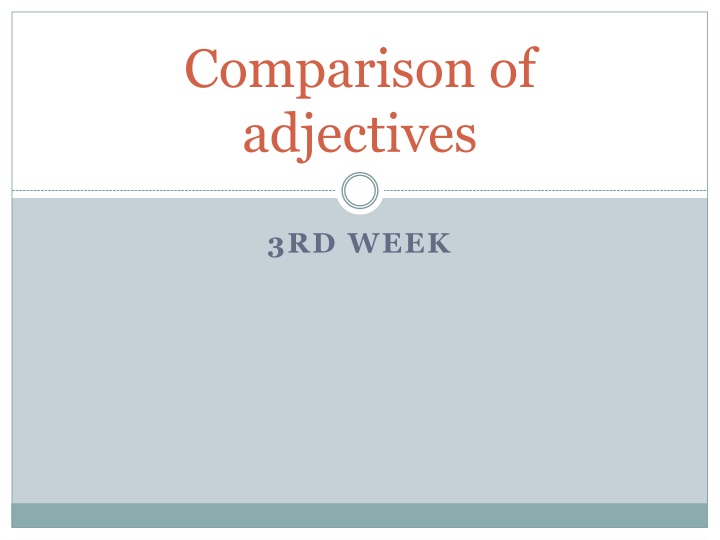 comparison of adjectives