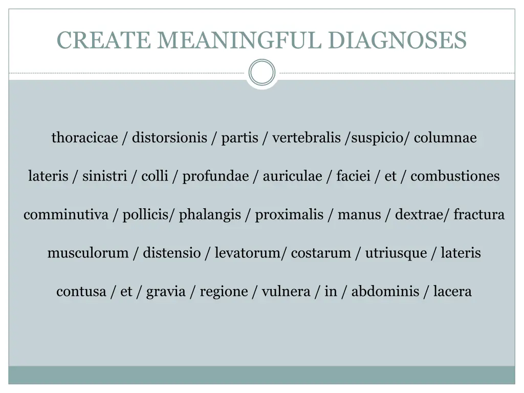 create meaningful diagnoses