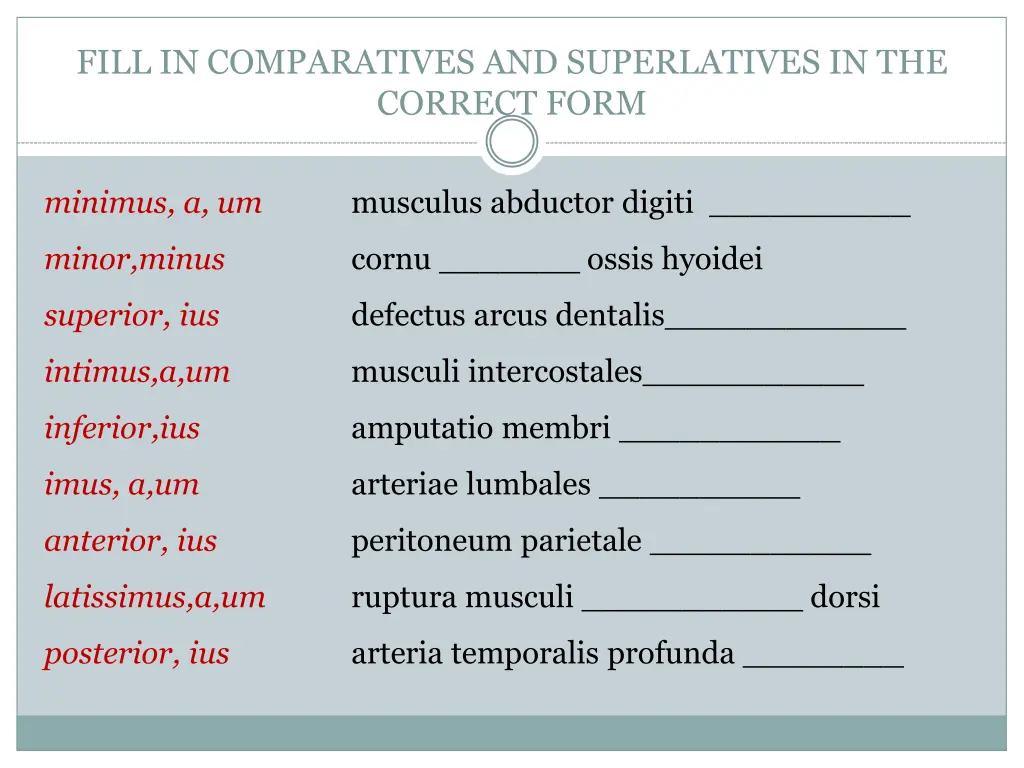 fill in comparatives and superlatives