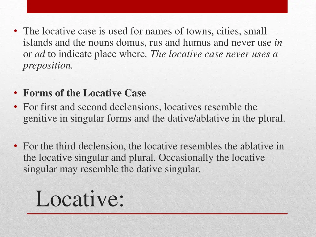 the locative case is used for names of towns