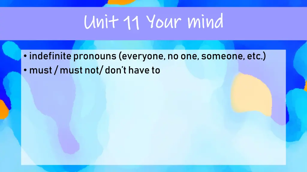 unit 11 your mind unit 11 your mind