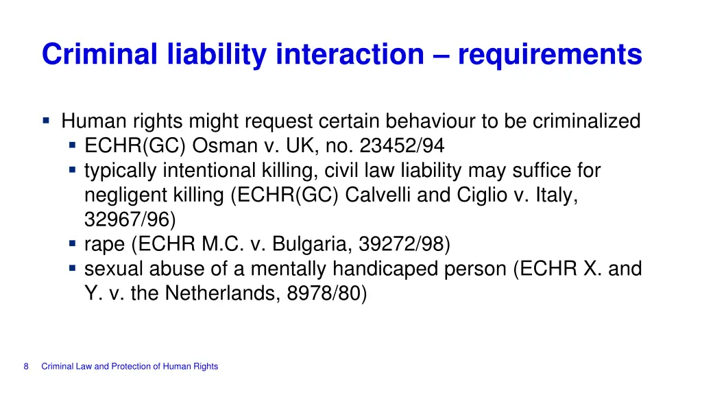 criminal liability interaction requirements