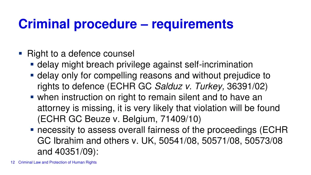 criminal procedure requirements