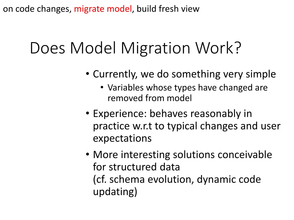 on code changes migrate model build fresh view