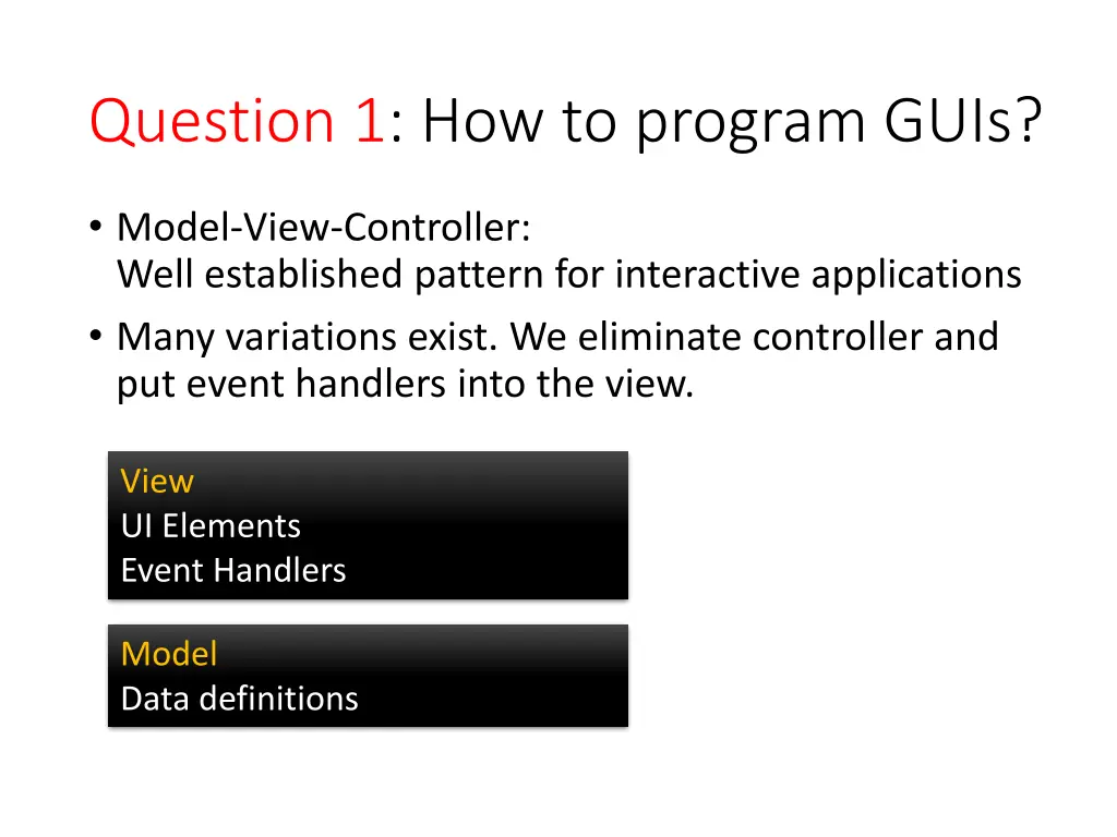 question 1 how to program guis 1