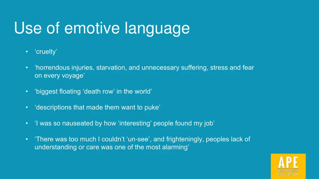 use of emotive language