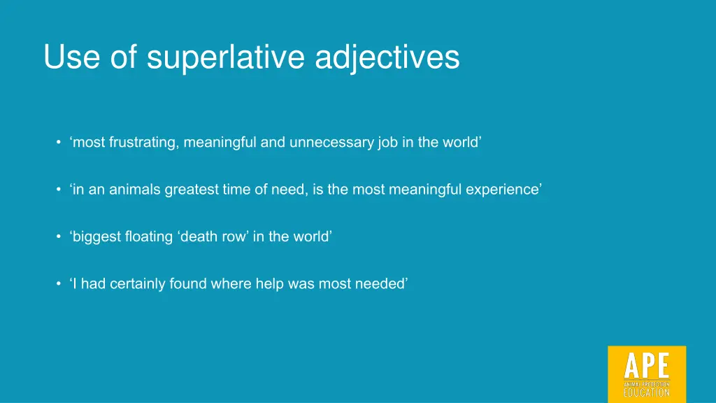 use of superlative adjectives