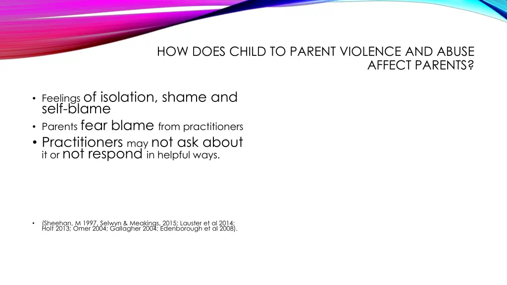 how does child to parent violence and abuse