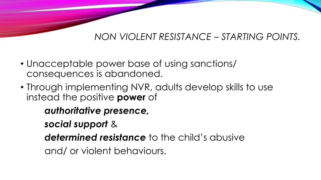 non violent resistance starting points