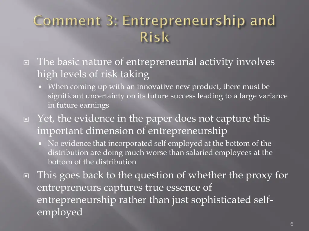 the basic nature of entrepreneurial activity