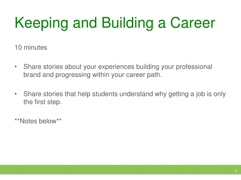 keeping and building a career