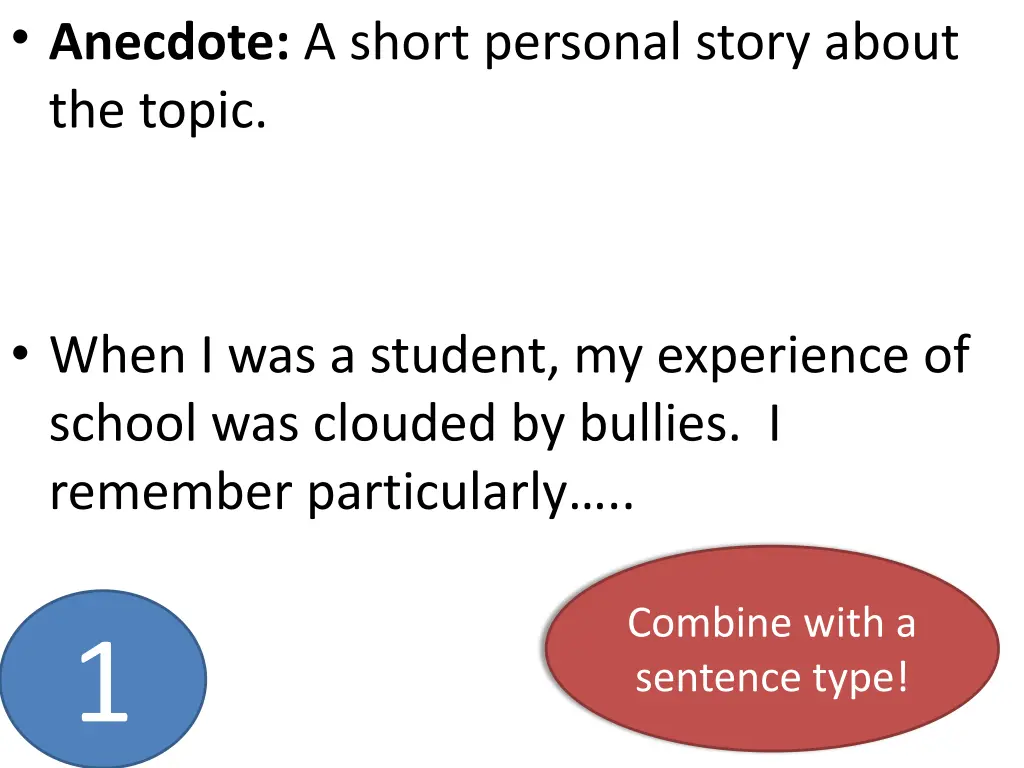 anecdote a short personal story about the topic