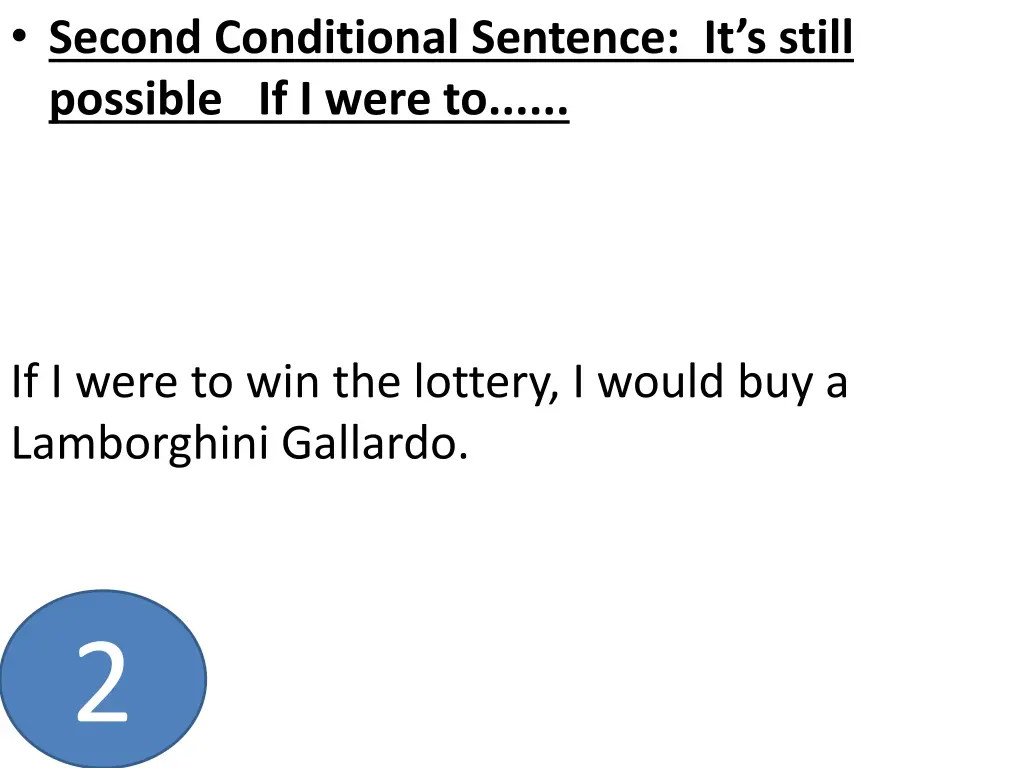 second conditional sentence it s still possible