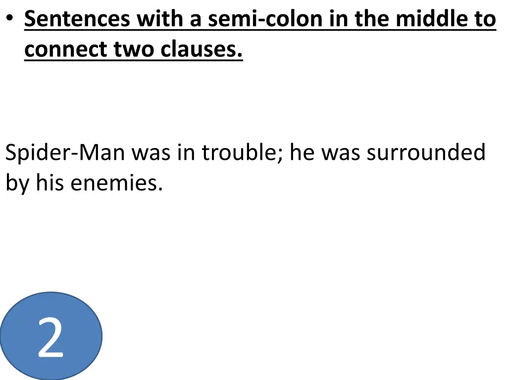 sentences with a semi colon in the middle