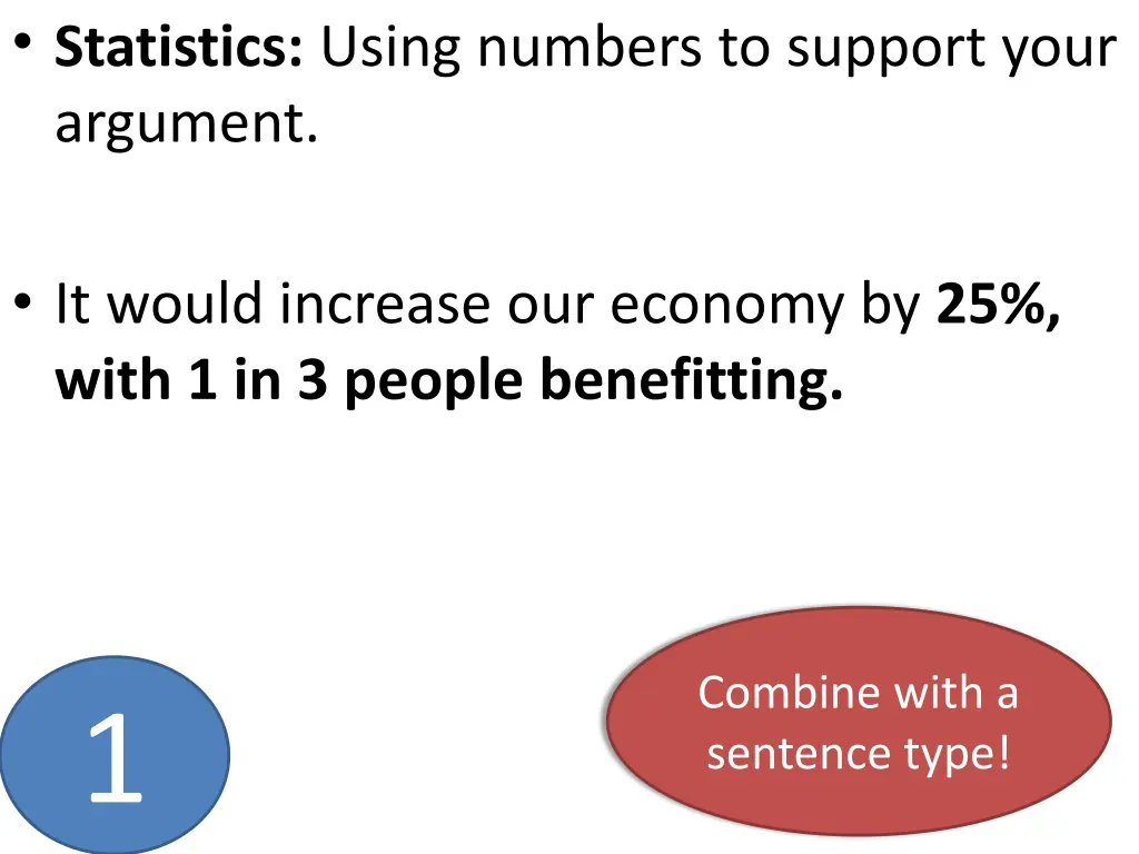 statistics using numbers to support your argument