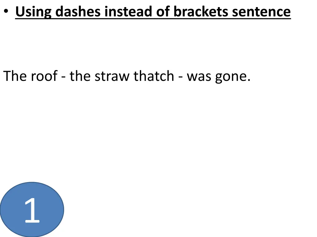 using dashes instead of brackets sentence