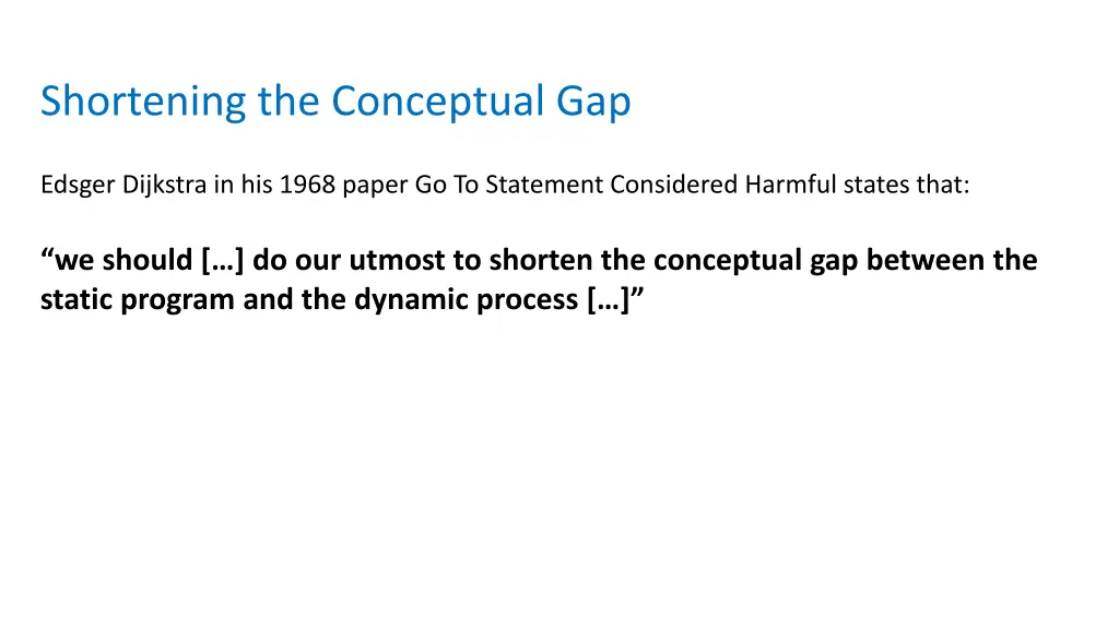 shortening the conceptual gap 1