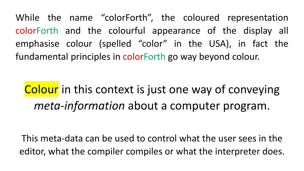 while the name colorforth the coloured 2