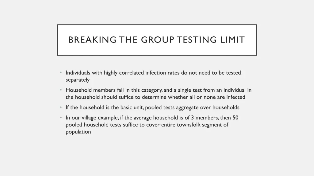 breaking the group testing limit