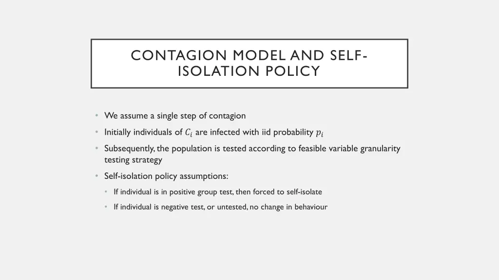 contagion model and self isolation policy