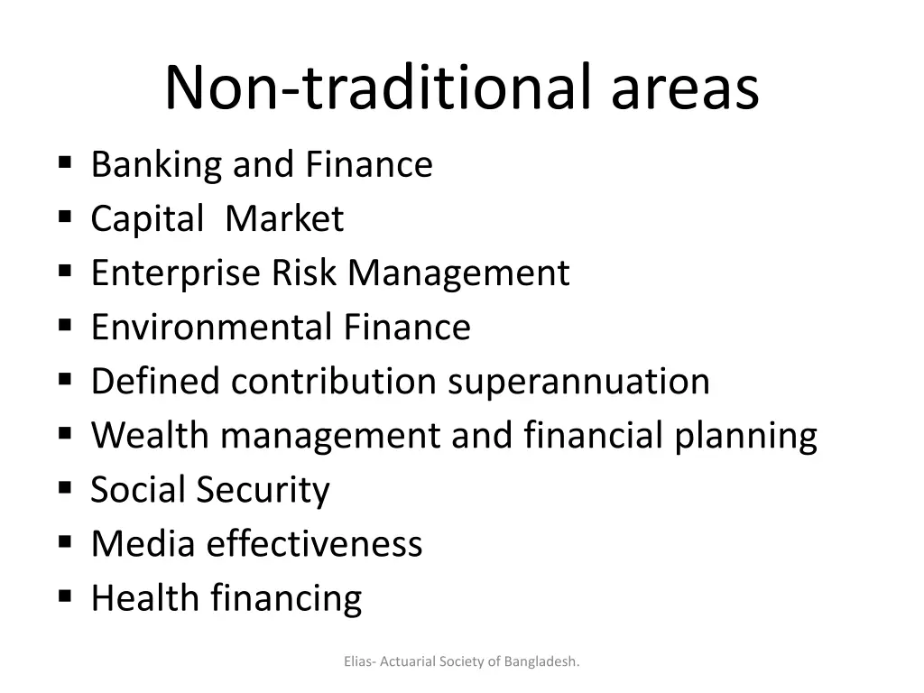 non traditional areas banking and finance capital