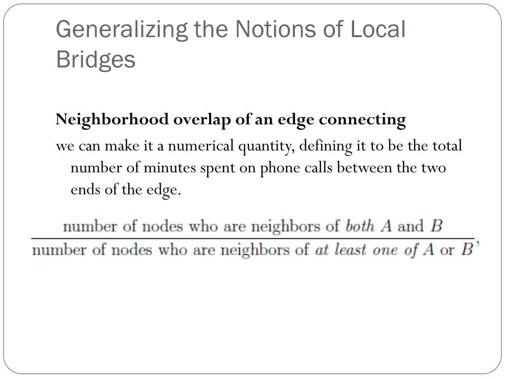 generalizing the notions of local bridges