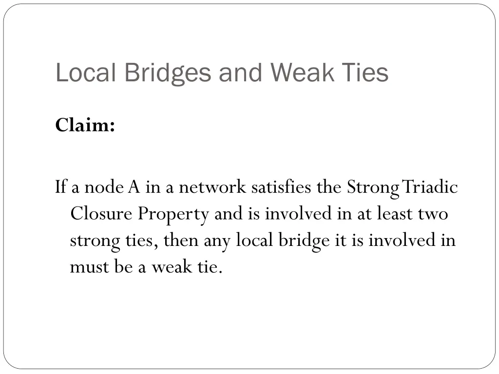 local bridges and weak ties