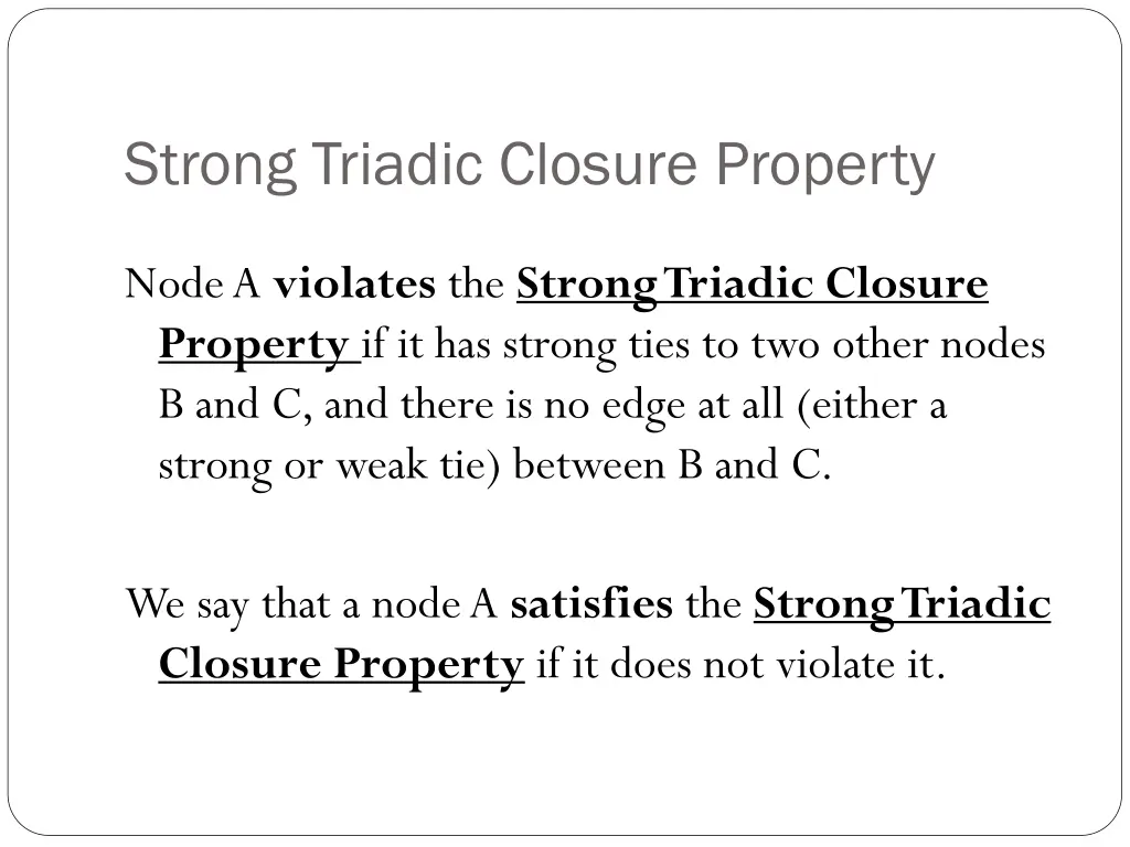 strong triadic closure property