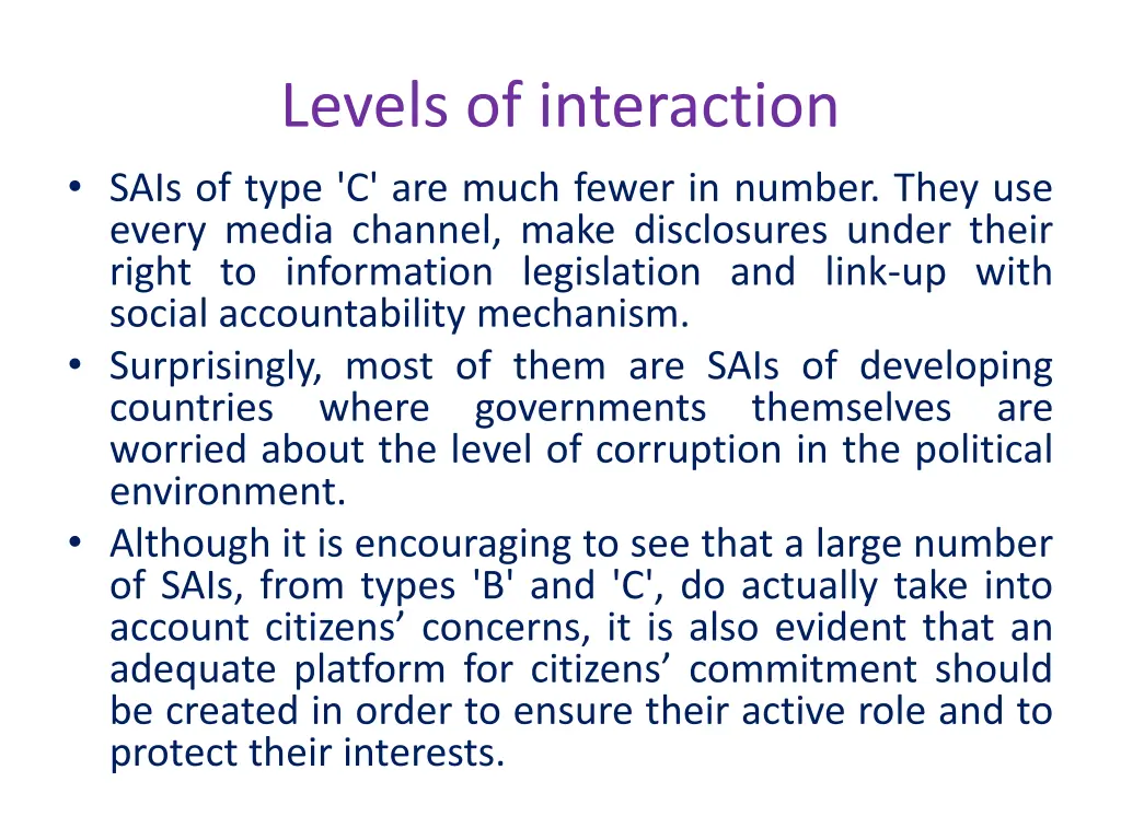 levels of interaction sais of type c are much