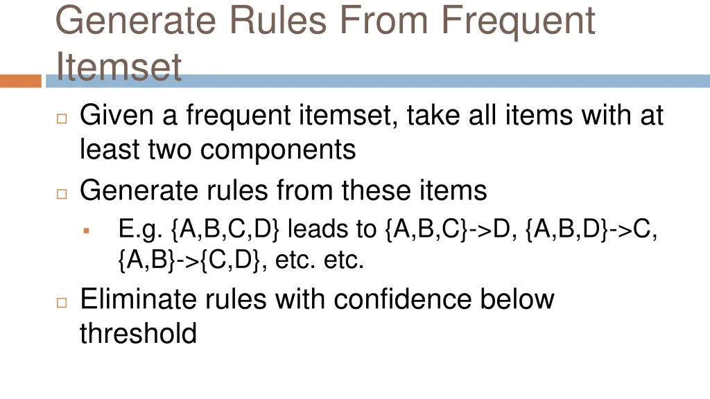 generate rules from frequent itemset