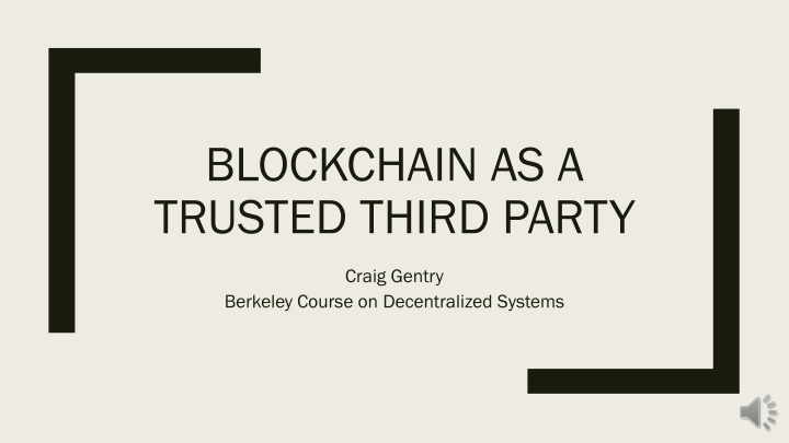 blockchain as a trusted third party