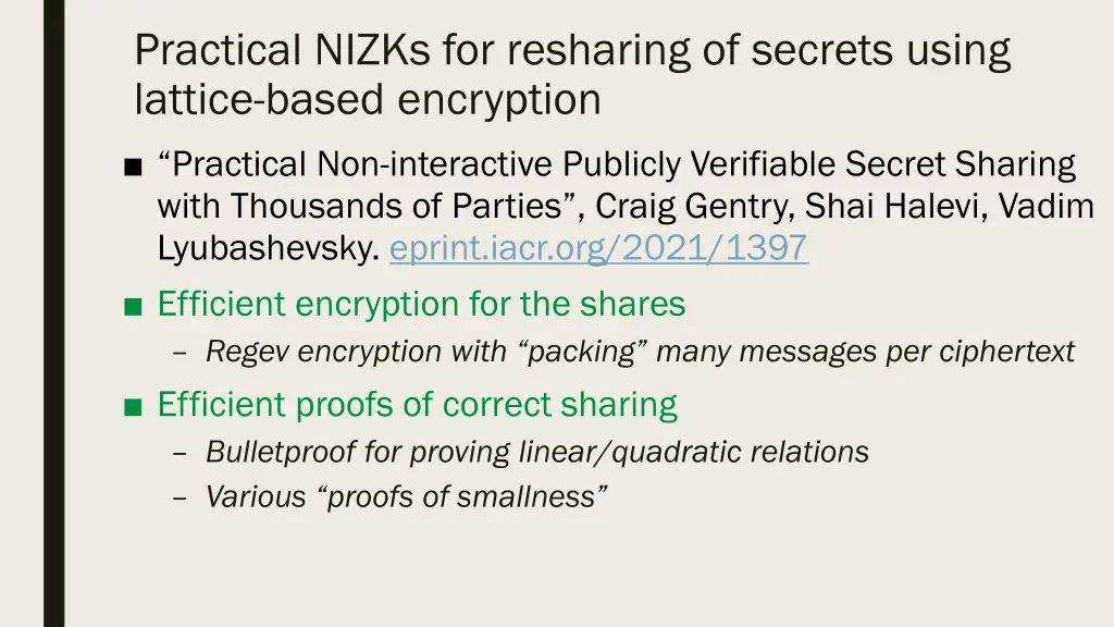 practical nizks for resharing of secrets using