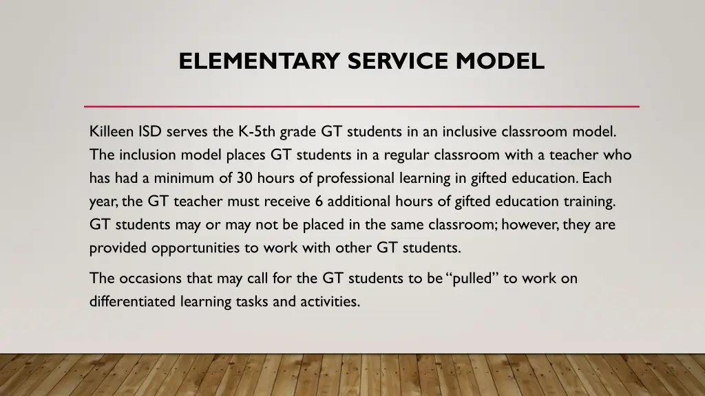 elementary service model