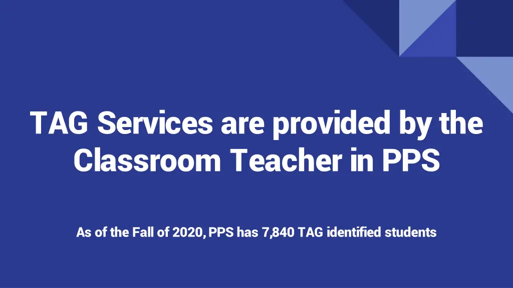 tag services are provided by the classroom