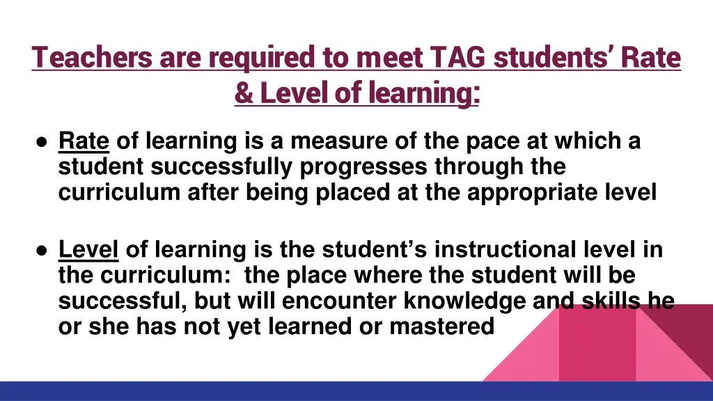 teachers are required to meet tag students rate