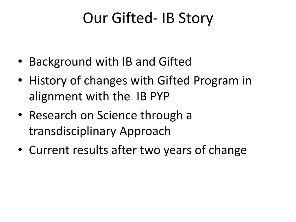 our gifted ib story