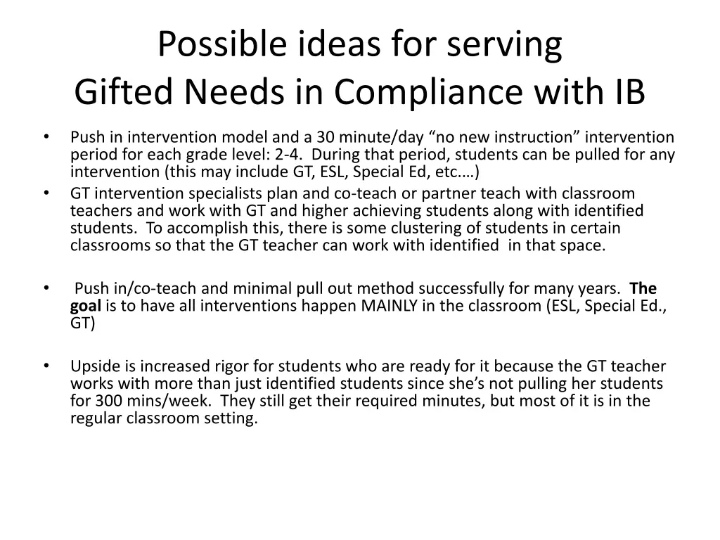 possible ideas for serving gifted needs