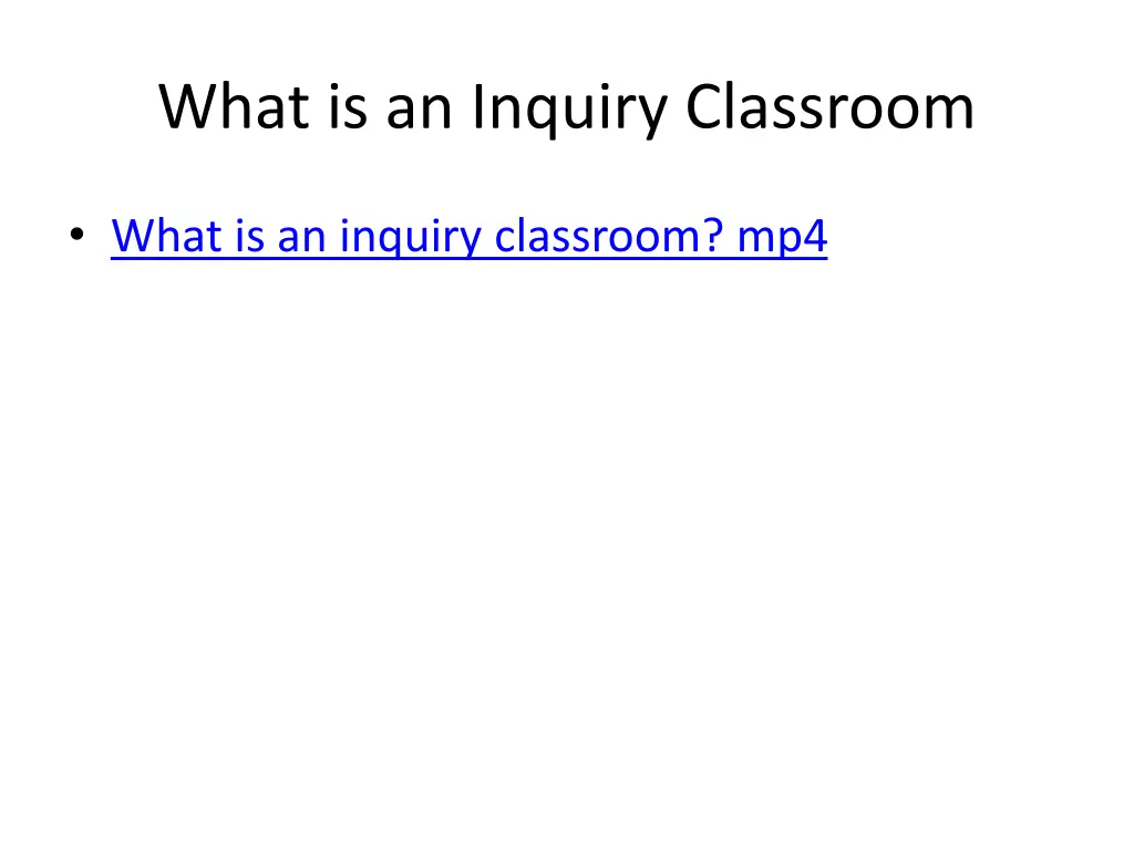 what is an inquiry classroom