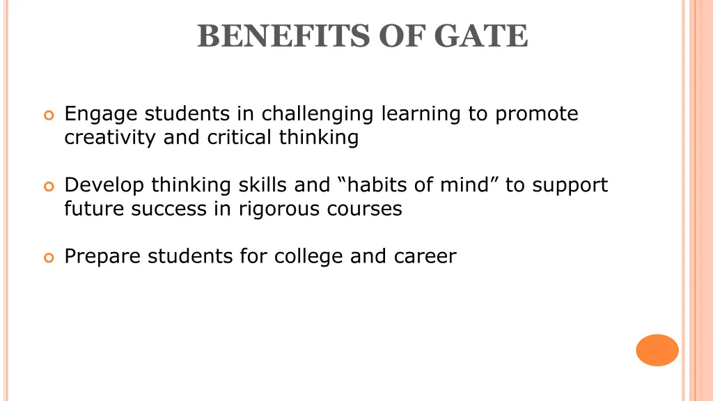 benefits of gate