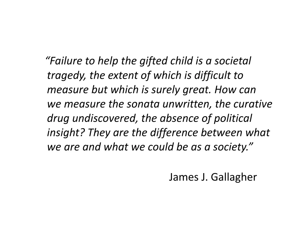 failure to help the gifted child is a societal