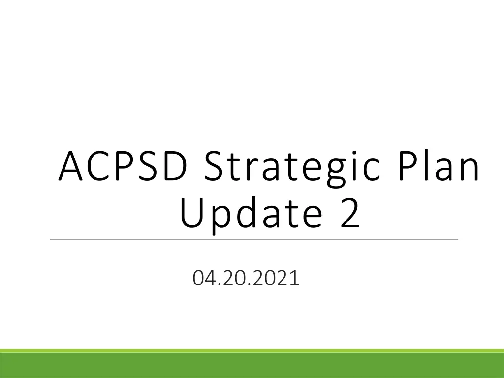 acpsd strategic plan update 2