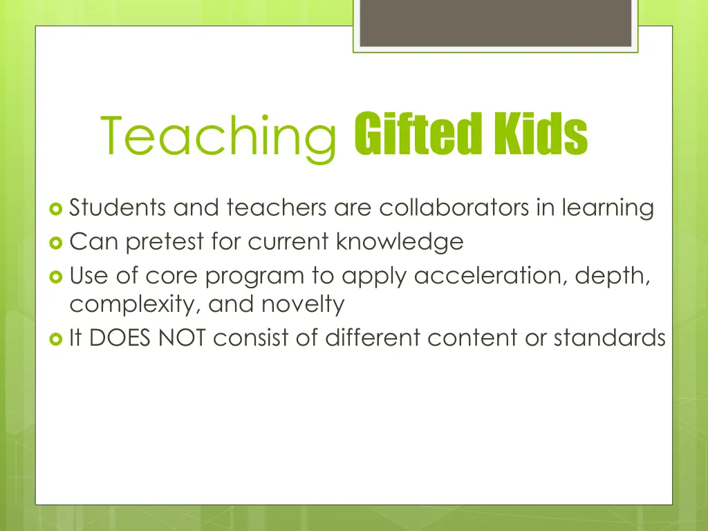 teaching gifted kids